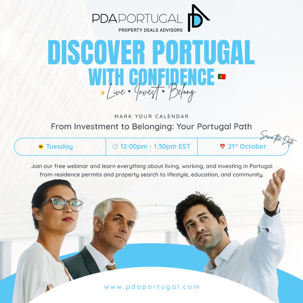 Webinar PDA Portugal | Mona Lou Company | Jupiter Properties Group | Investing Across Borders – “From Investment to Belonging: Your Portugal Path” – 21 Oct 12h00 until 13h30 EST